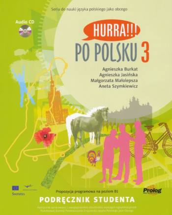 HURRA!!! Po Polsku 3 - Podrecznik studenta