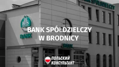 Bank Spółdzielczy w Brodnicy в Польше